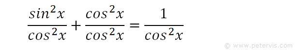 Divide throughout by cos squared x.